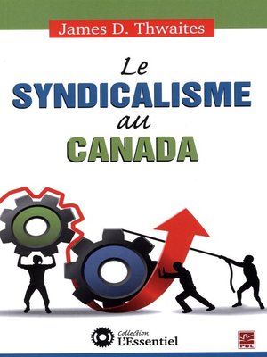 cover image of Le syndicalisme au Canada
